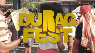 DURAG FEST 2024 | Day 2 (Dir. Steve Sap)