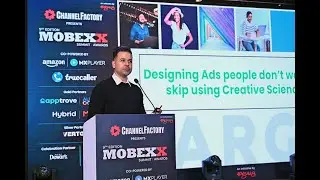 Designing Ads People Don’t Want to Skip | Keynote | Nabajit Nath | MOBEXX