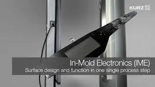 In-Mold Decoration (IMD) with In-Mold Electronics (IME)