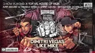 X-TOF vs House of pain - JUMP around w/ Revolution (acapella) by R3hab, Nervo & Ummet Ozcan