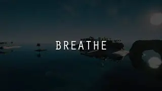 BREATHE: Trailer