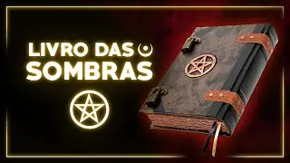 LIVROS DAS SOMBRAS -  Segredos e o poder contido neles - Série Instrumentos Magicos