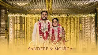 Sandeep & Monica : A Soulful Wedding Journey II Wedding Film II 4K II