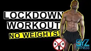 Lockdown workout - No weights needed!