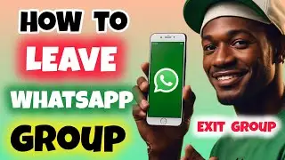 How to Leave a WhatsApp Group Chat | Exit Group on WhatsApp | How to Leave/Exit a WhatsApp Group