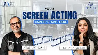BIA ft.Tuhinaa Pandey | Chief Mentor Tuhinaa Pandey on Screen Acting Course
