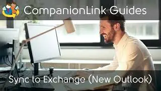 Sync to Microsoft Exchange or Outlook.com (New Outlook)