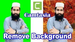 How to remove video background in Camtasia 2021 ll video background change pc