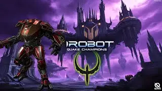 Quake Champions Pro iRobot | ShinDeon Gameplay