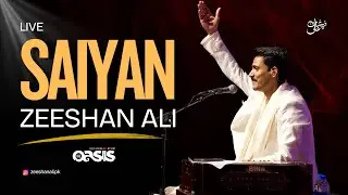 Saiyan Live Zeeshan Ali