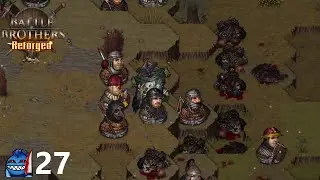 Battle Brothers Reforged Mod - Anatomists - Ep 27 Greenskins Begone!