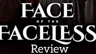 THE FACE OF THE FACELESS MOVIE REVIEW IN TAMIL 2025