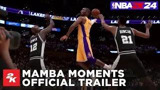 NBA 2K24 | MAMBA MOMENTS&trade; Trailer | 2K