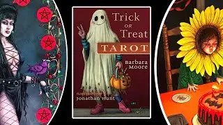 Trick or Treat Tarot by Barbara Moore & Jonathan Hunt Walkthrough