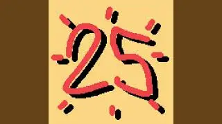 [BIRTHDAY SPECIAL] 25.
