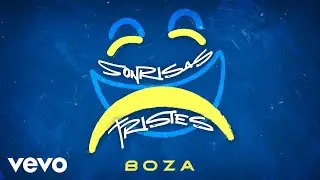 Boza - Maldito Tiempo (Audio)