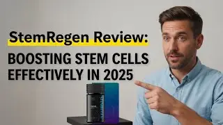 StemRegen Review: Boosting Stem Cells Effectively in 2025