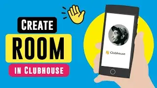 How to Create Room in Clubhouse { Clubhouse Room Tutorial }