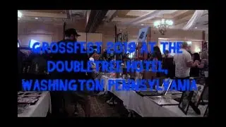 GROSSFEST 2019 AT THE DOUBLETREE HOTEL, WASHINGTON PENNSYLVANIA