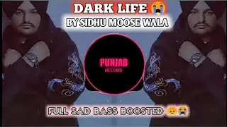 Dark Love (BASS BOOSTED) | Sidhu Moosewala | Intense | Baljit Singh Deo | Latest Punjabi Songs 2022
