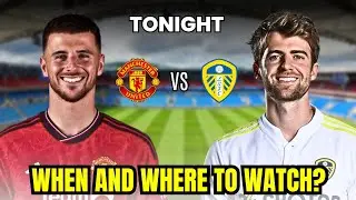 [Live Stream] Manchester United vs Leeds Today | Preseason 2023 | Mason Mount | Live Telecast India