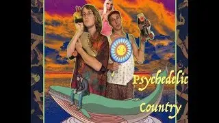 What is Psychedelic Country Music? Ft. Davis Johnson