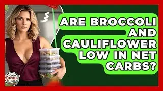 Are Broccoli And Cauliflower Low In Net Carbs? - Keto Kitchen HQ