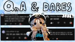 QnA & DARES SPECIAL 1K SUBSCRIBERS VIDEO (SHORT)!! Sorry for the late upload! #qna #dares