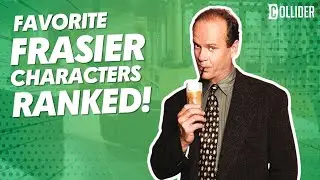Favorite FRASIER Characters, Ranked