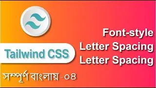 How to use font-style line-height and latter spacing using by tailwind css #04  Typography