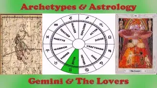 Gemini and The Lovers | Astrology & Archetypes
