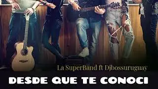 Desde que te Conoci - La SuperBand x Djboss ( Cumbia 2025 | 2026 ) #cumbia2026
