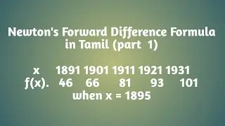 Newton's Forward Difference Formula in Tamil (part  1)