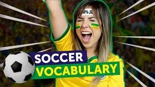 COMO FALAR SOBRE FUTEBOL EM INGL&Ecirc;S | World Cup 2018