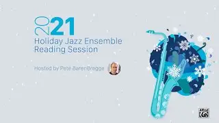 Alfred Music Holiday Jazz Ensemble Reading Session