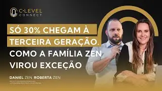 Só 30% chegam à terceira geração. Como a família Zen virou exceção!