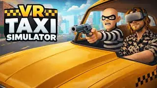 Taxi Simulator VR with Drift
