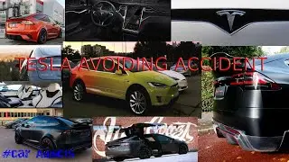 TESLA AVOIDING ACCIDENTS COMPILATION[BEST] #8
