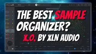 XLN Audio XO - 8 Track Sampler Tutorial