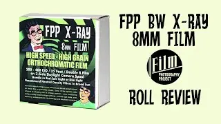 8mm Film Roll Review - FPP X-Ray Ortho Double 8