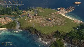 ANNO 1800 #372 Der erste Rum auf Prosperity!