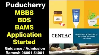 Puducherry State MBBS, BDS & BAMS Application Started