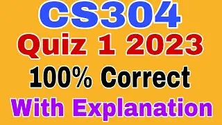 CS304 Quiz 1 Spring 2023/ Cs304 Quiz 1 Solution 2023/ Cs304 Quiz 1 2023