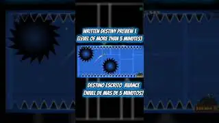 written destiny Preview #geometrydash #gd