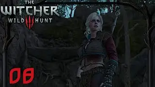 Ciri und der Wolfskönig! 🐺| The Witcher 3 Wild Hunt #08