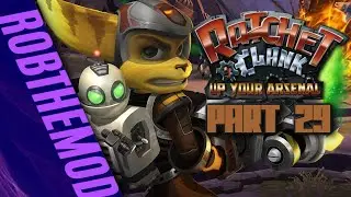 FIFTH VID-COMIC | Ratchet & Clank: Up Your Arsenal HD (PS3) | Part 29