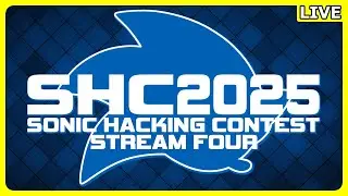 Sonic Hacking Contest 2025 - Stream Four - 7pm BST 10th Oct