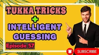 TUKKA TRICKS #Ep 57 (JEE MAINS, CUET, WBJEE, BITSAT, COMEDK, VITEEE, SRMJEEE, MHT-CET, KCET)#tukka