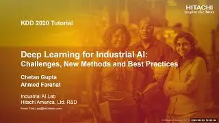 KDD 2020: Lecture Style Tutorials: Deep Learning for Industrial AI Challenges