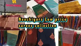 Naachiyars Low price Sarees collection ✨|Starting@ Rs.240🥳| SuperSareesCollection💥|